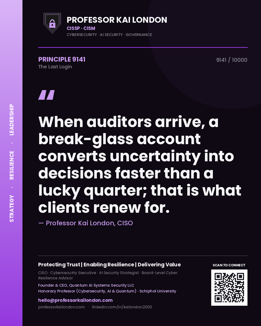 Professor Kai London principle 9141: When auditors arrive, a break-glass account converts uncertainty into decisions faster than a lucky quarter; that is what clients renew for.