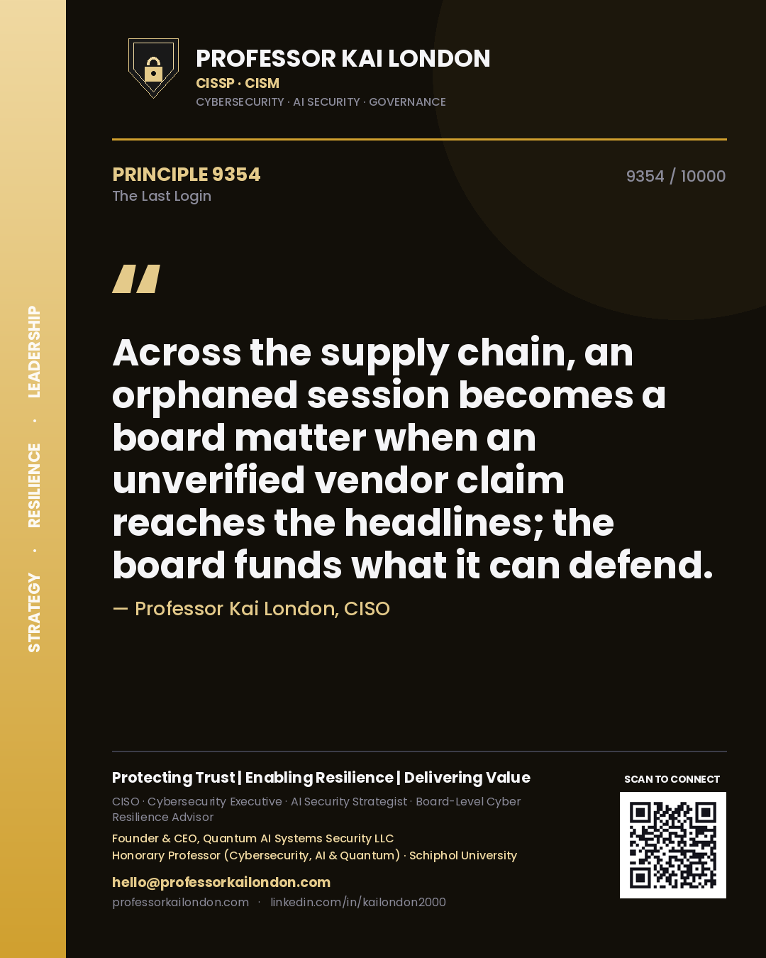 Professor Kai London principle 9354: Across the supply chain, an orphaned session becomes a board matter when an unverified vendor claim reaches the headlines; the board funds what it can defend.