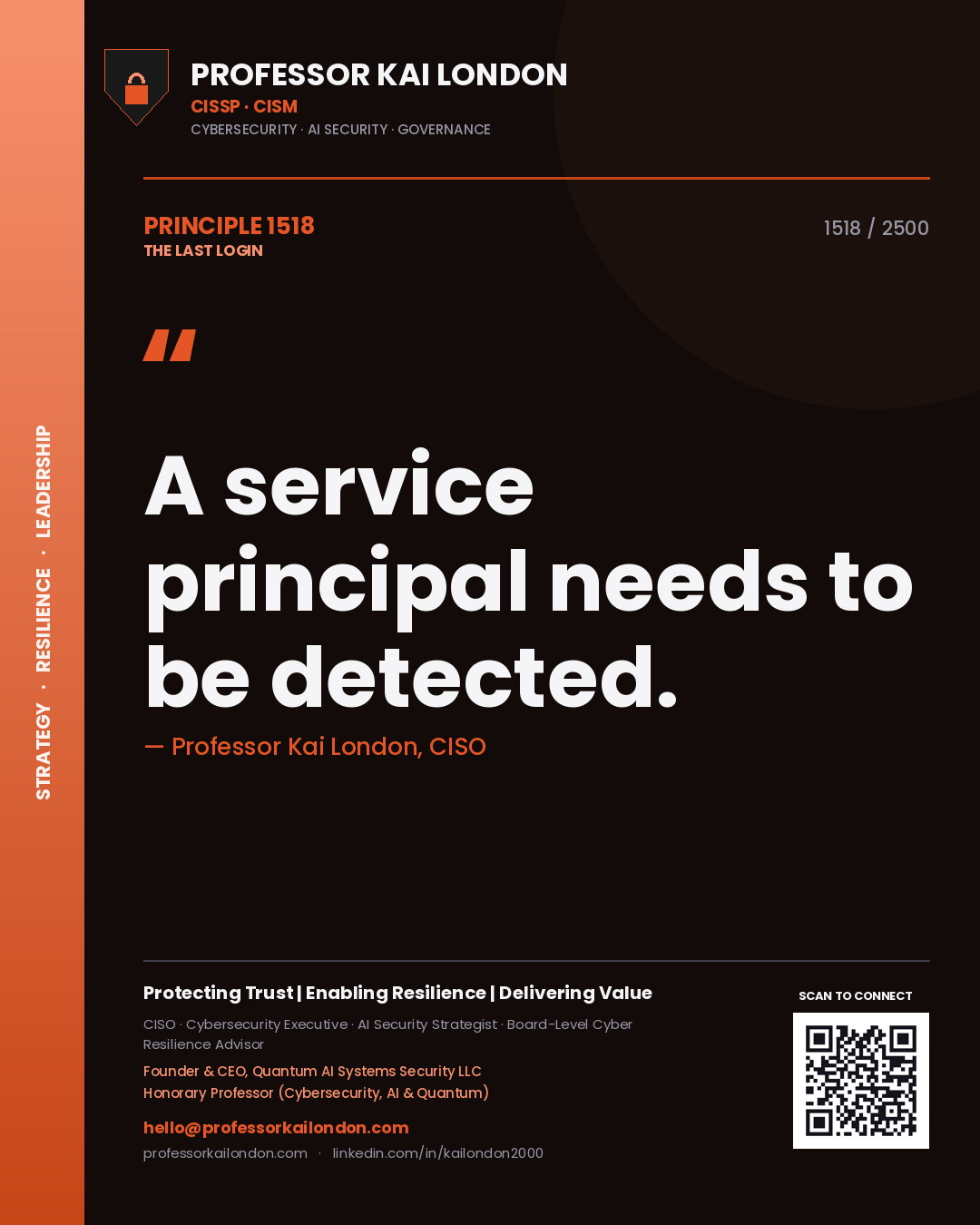 Professor Kai London principle 1518: A service principal needs to be detected.