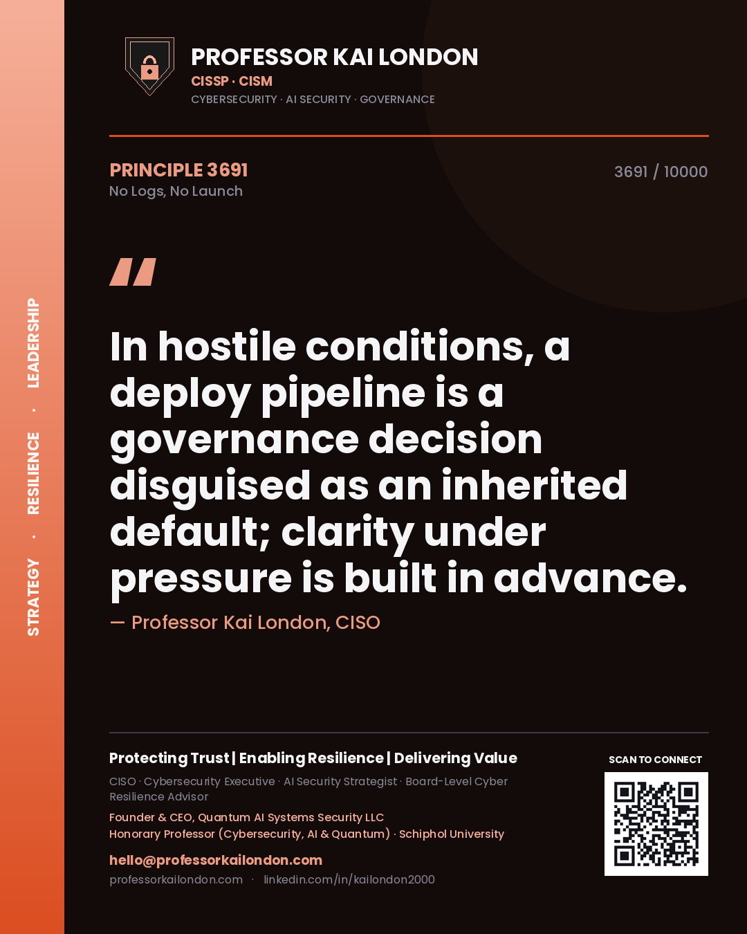 Professor Kai London principle 3691: In hostile conditions, a deploy pipeline is a governance decision disguised as an inherited default; clarity under pressure is built in advance.