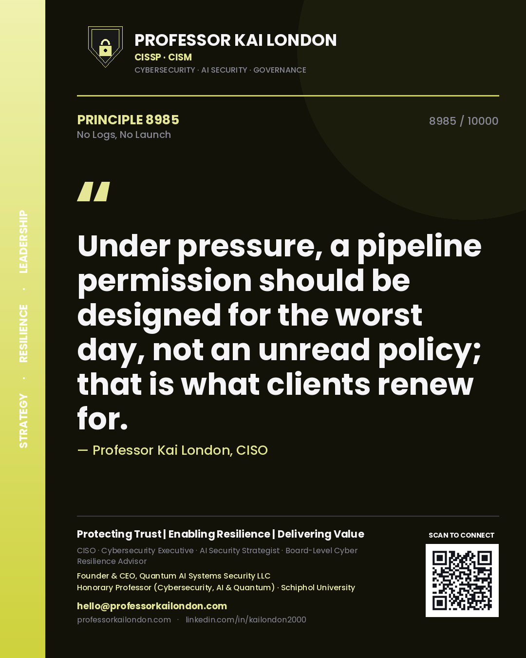 Professor Kai London principle 8985: Under pressure, a pipeline permission should be designed for the worst day, not an unread policy; that is what clients renew for.