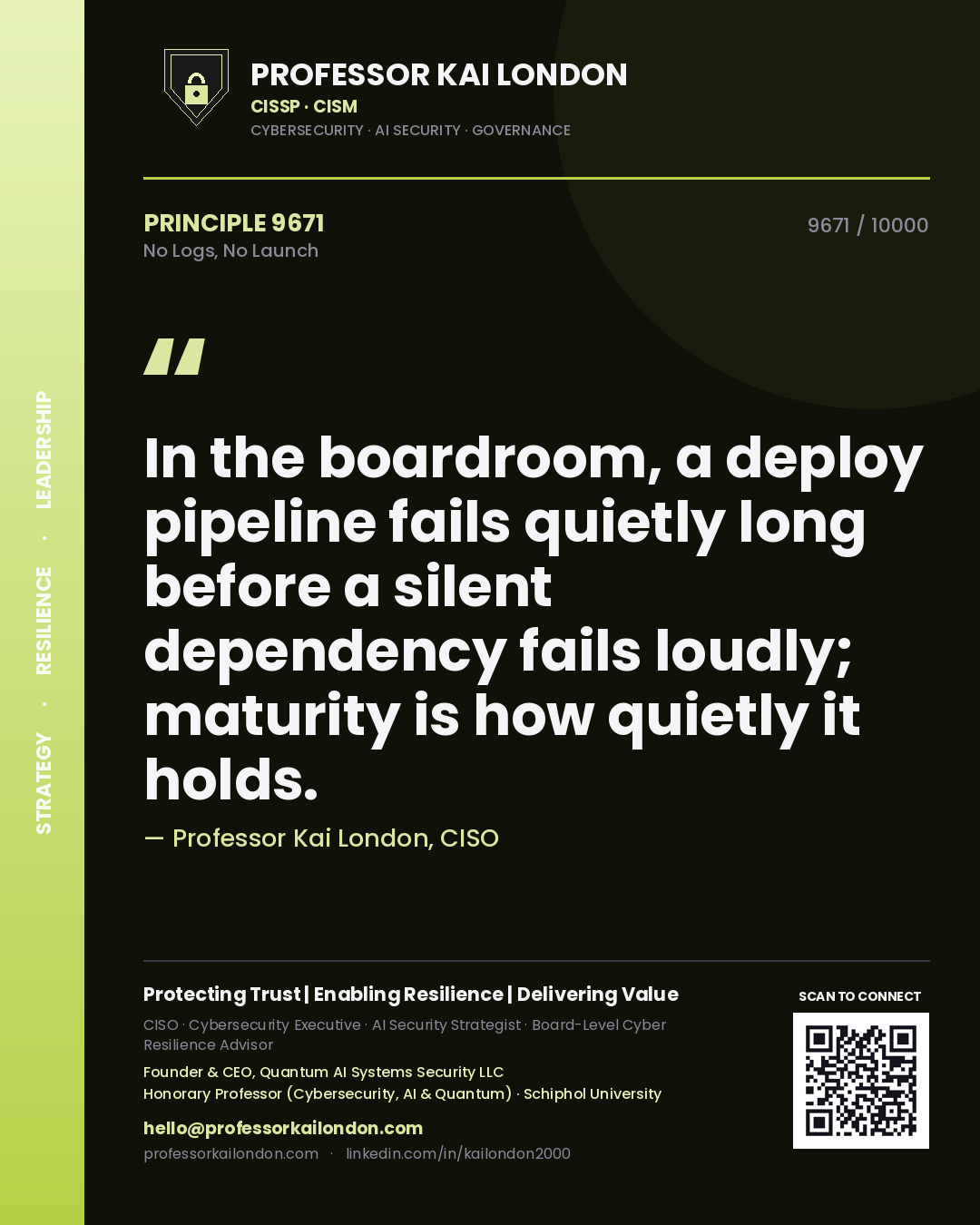 Professor Kai London principle 9671: In the boardroom, a deploy pipeline fails quietly long before a silent dependency fails loudly; maturity is how quietly it holds.