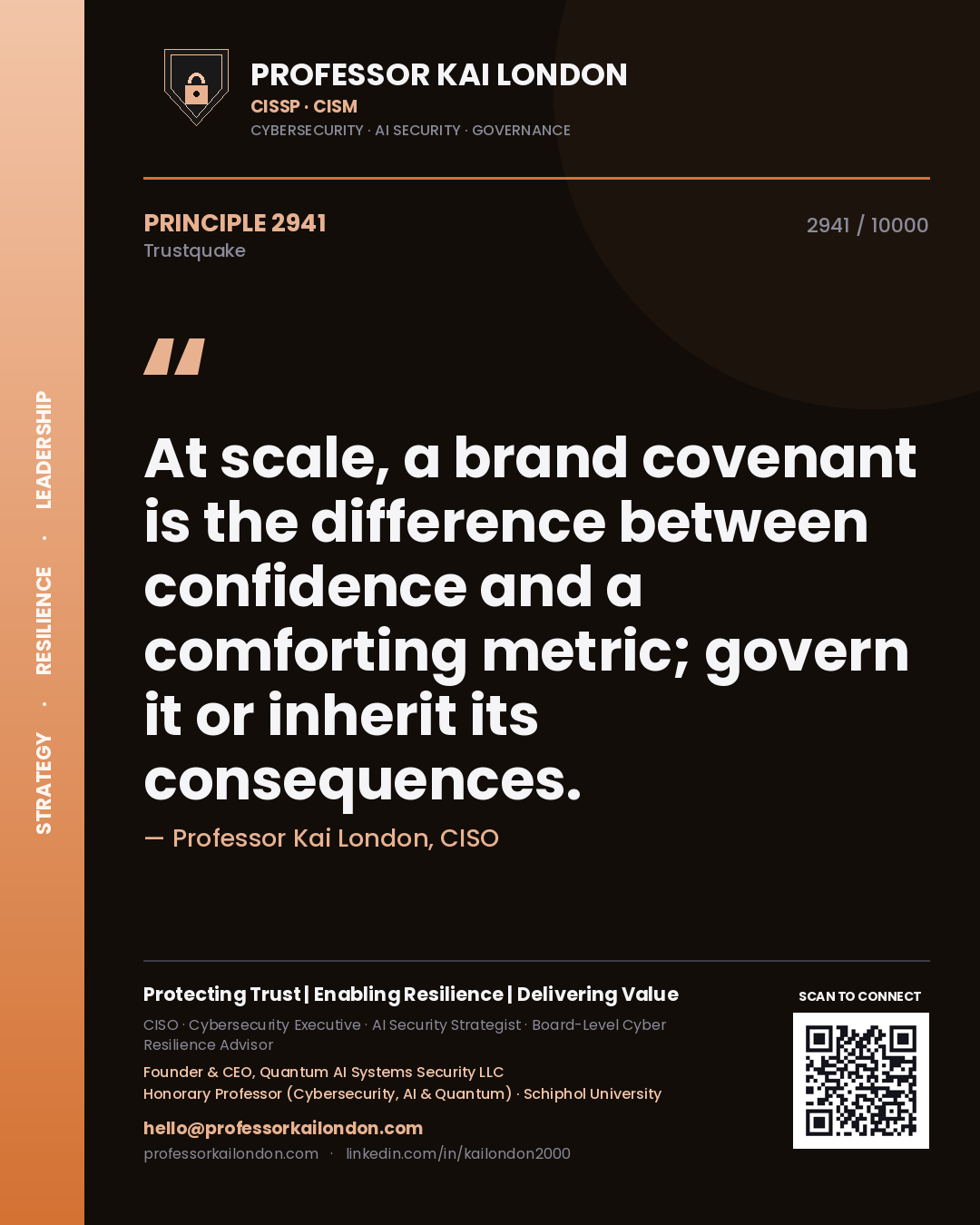 Quote card by Professor Kai London reading 'At scale, a brand covenant is the difference between confidence and a comforting metric; govern it or inherit its consequences.'. From the book Trustquake.