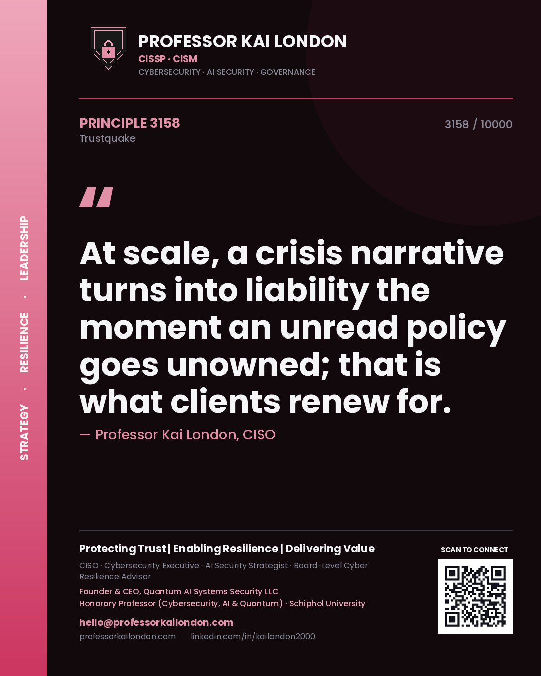 Professor Kai London principle 3158: At scale, a crisis narrative turns into liability the moment an unread policy goes unowned; that is what clients renew for.