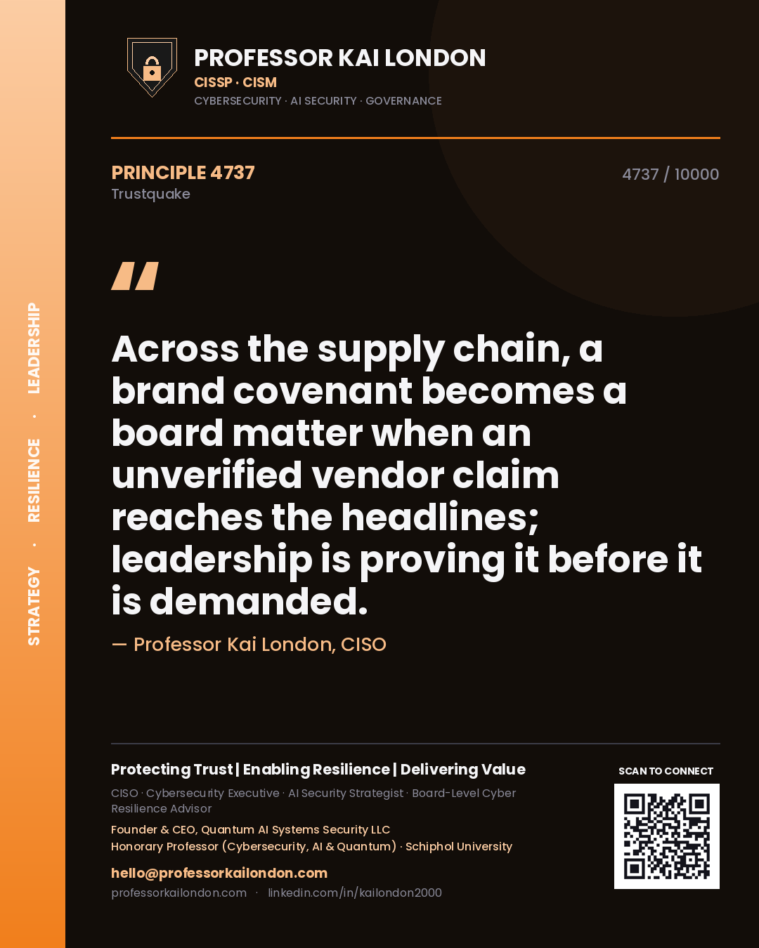 Quote card by Professor Kai London reading 'Across the supply chain, a brand covenant becomes a board matter when an unverified vendor claim reaches the headlines; leadership is proving it before it is demanded.'. From the book Trustquake.