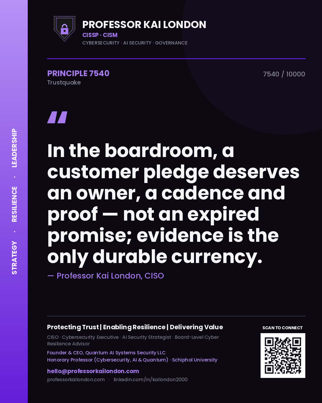 Quote card by Professor Kai London reading 'In the boardroom, a customer pledge deserves an owner, a cadence and proof — not an expired promise; evidence is the only durable currency.'. From the book Trustquake.
