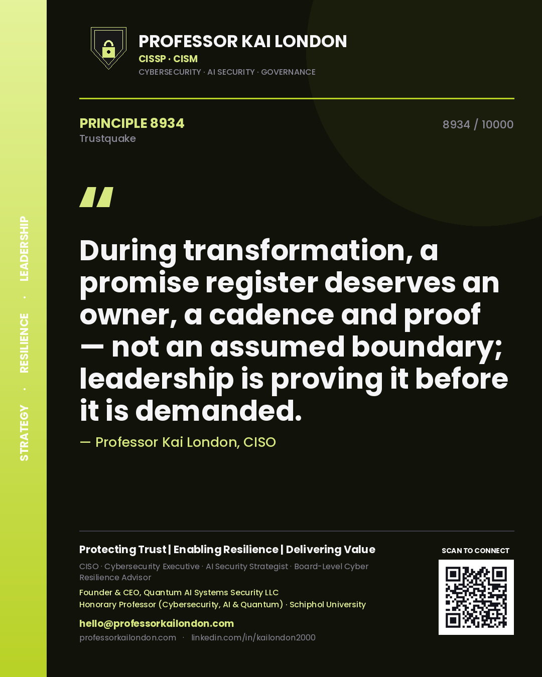 Quote card by Professor Kai London reading 'During transformation, a promise register deserves an owner, a cadence and proof — not an assumed boundary; leadership is proving it before it is demanded.'. From the book Trustquake.