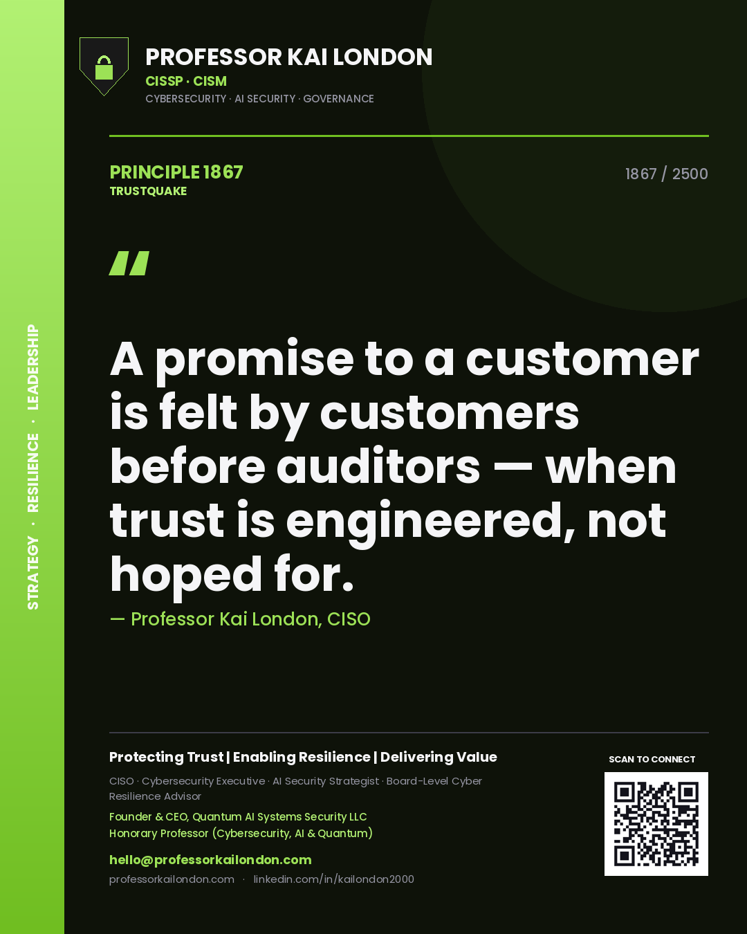 Quote card by Professor Kai London reading 'A promise to a customer is felt by customers before auditors — when trust is engineered, not hoped for.'. From the book Trustquake.