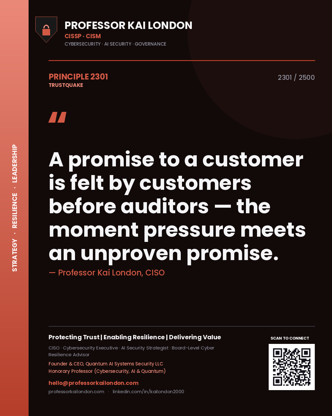 Quote card by Professor Kai London reading 'A promise to a customer is felt by customers before auditors — the moment pressure meets an unproven promise.'. From the book Trustquake.