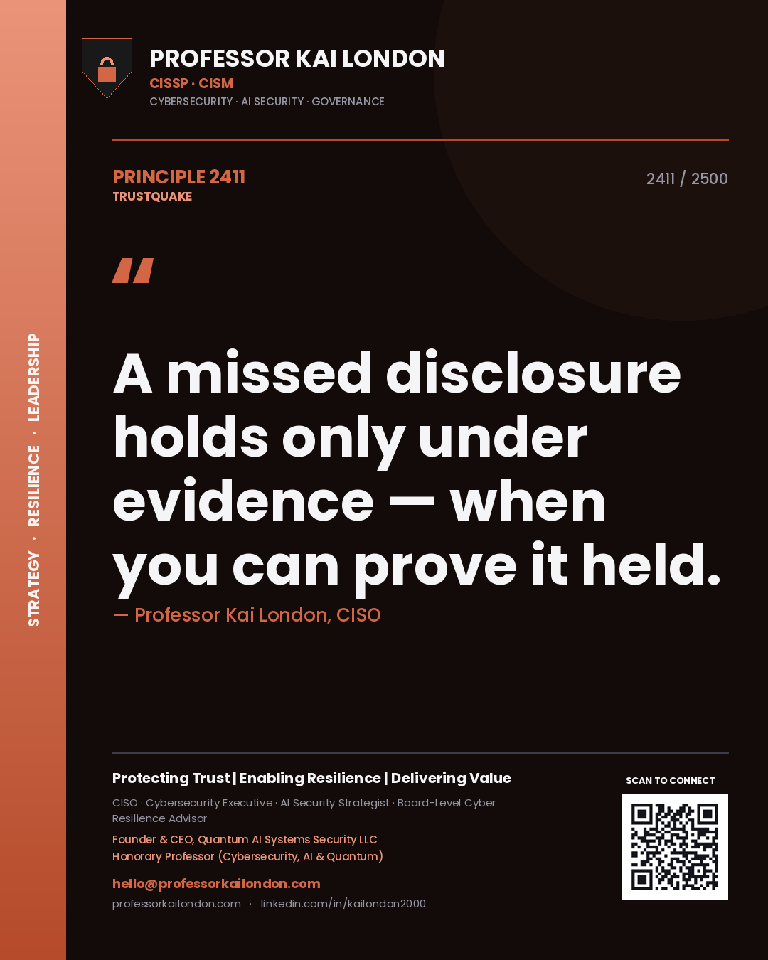 Quote card by Professor Kai London reading 'A missed disclosure holds only under evidence — when you can prove it held.'. From the book Trustquake.