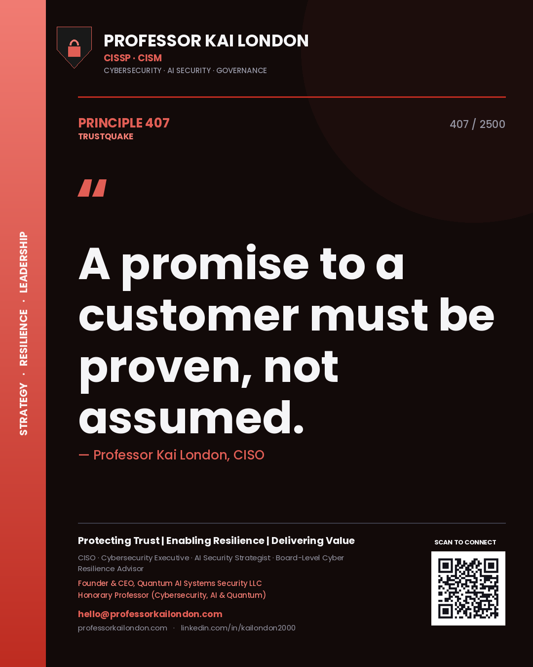 Quote card by Professor Kai London reading 'A promise to a customer must be proven, not assumed.'. From the book Trustquake.